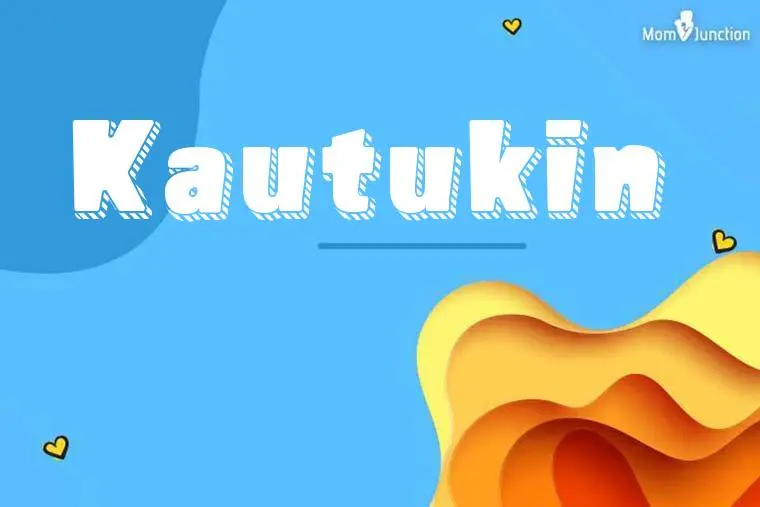 Kautukin 3D Wallpaper