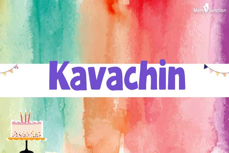 Kavachin Birthday Wallpaper