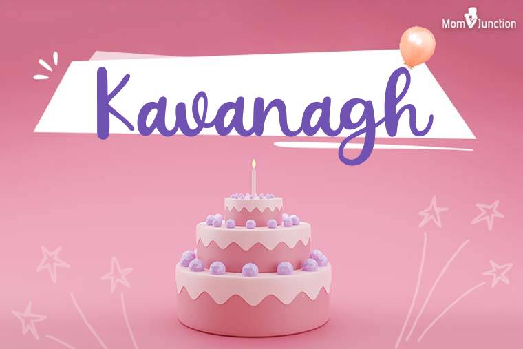 Kavanagh Birthday Wallpaper