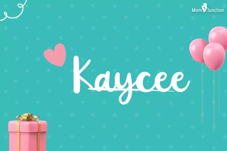 Kaycee Birthday Wallpaper