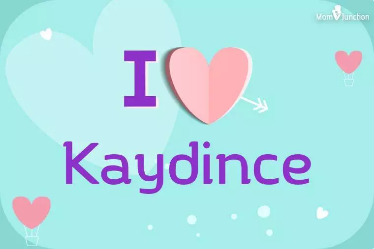 I Love Kaydince Wallpaper