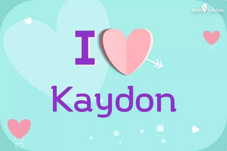 I Love Kaydon Wallpaper