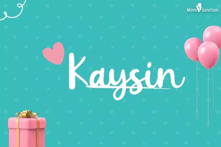 Kaysin Birthday Wallpaper