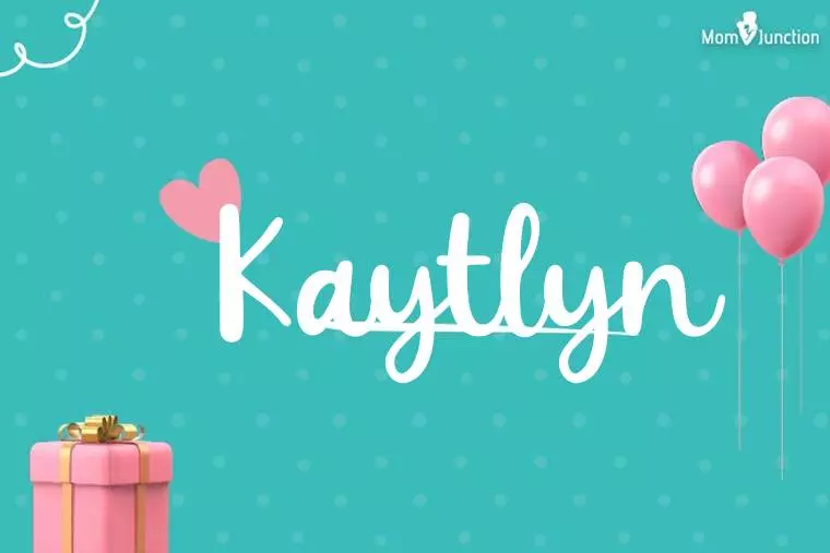 Kaytlyn Birthday Wallpaper