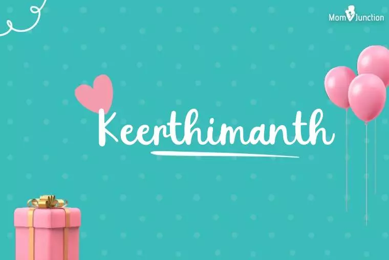 Keerthimanth Birthday Wallpaper