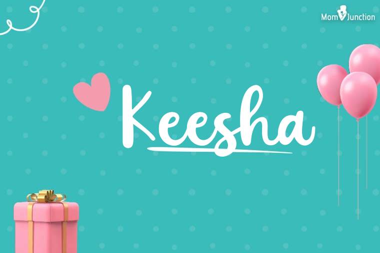 Keesha Birthday Wallpaper