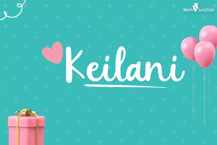 Keilani Birthday Wallpaper