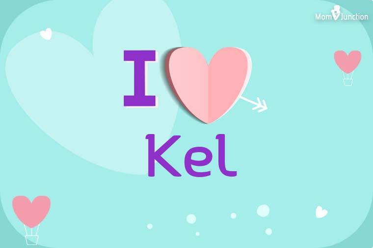 I Love Kel Wallpaper