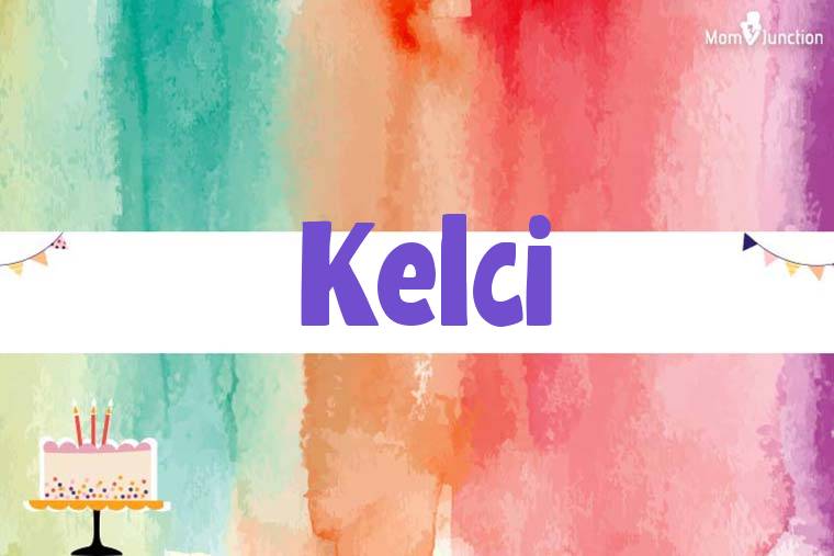 Kelci Birthday Wallpaper