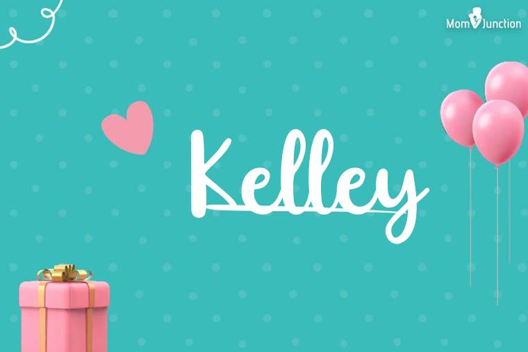 Kelley Birthday Wallpaper
