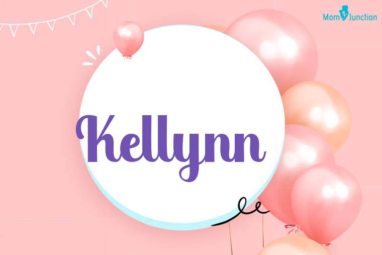 Kellynn Birthday Wallpaper