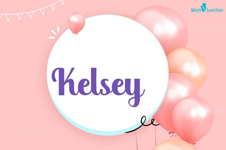 Kelsey Birthday Wallpaper
