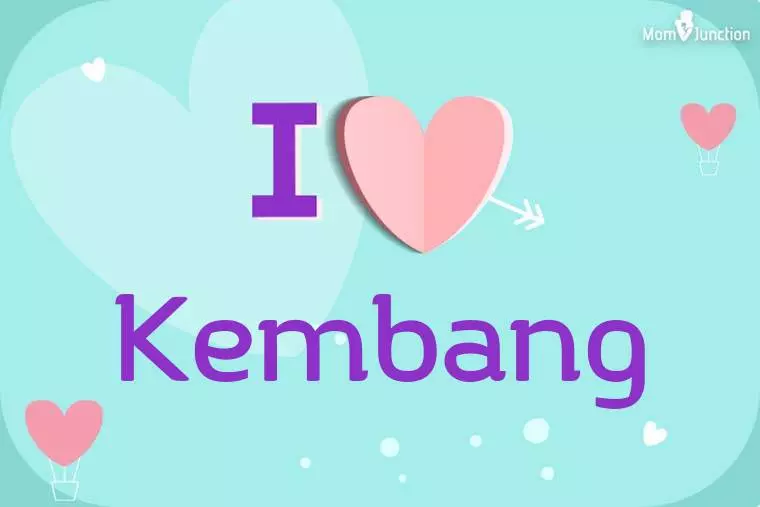 I Love Kembang Wallpaper