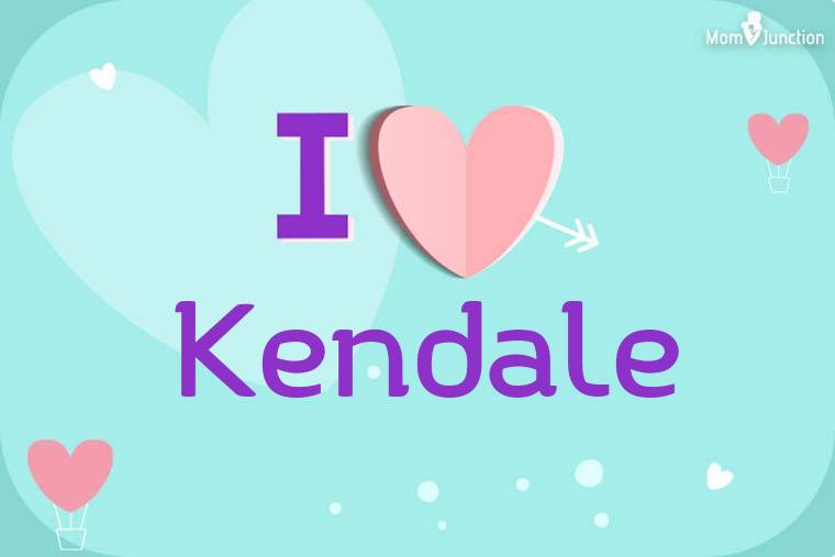 I Love Kendale Wallpaper