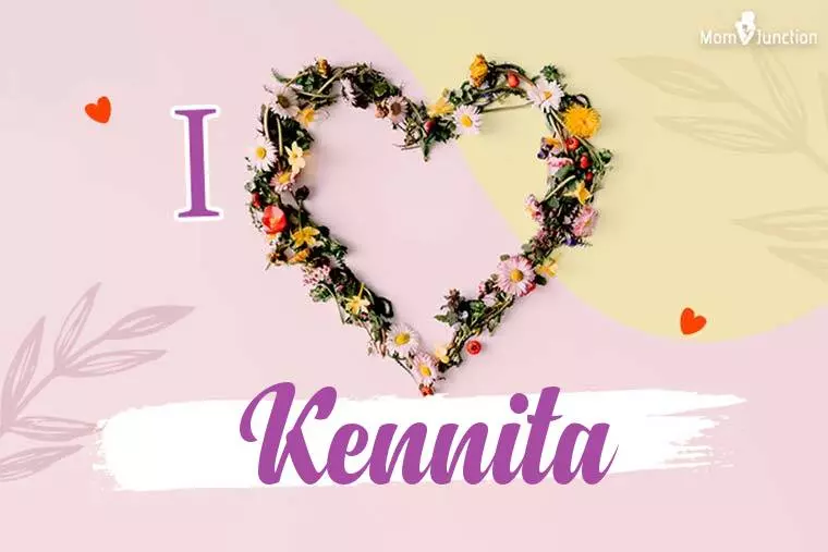 I Love Kennita Wallpaper