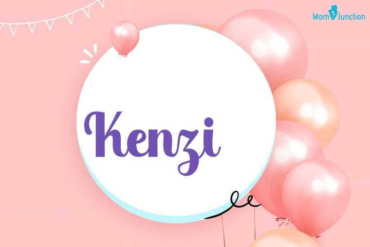 Kenzi Birthday Wallpaper