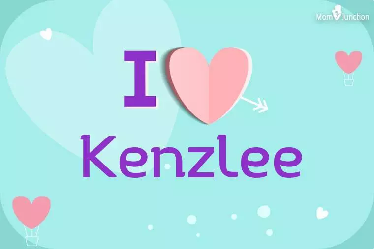 I Love Kenzlee Wallpaper