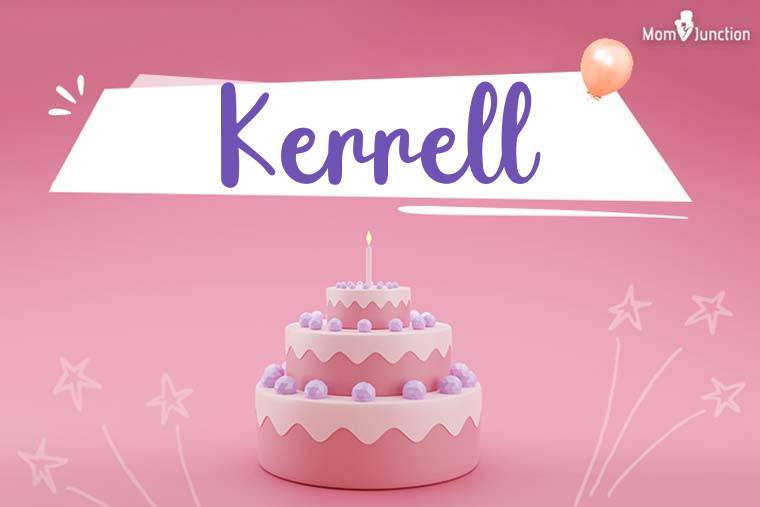 Kerrell Birthday Wallpaper