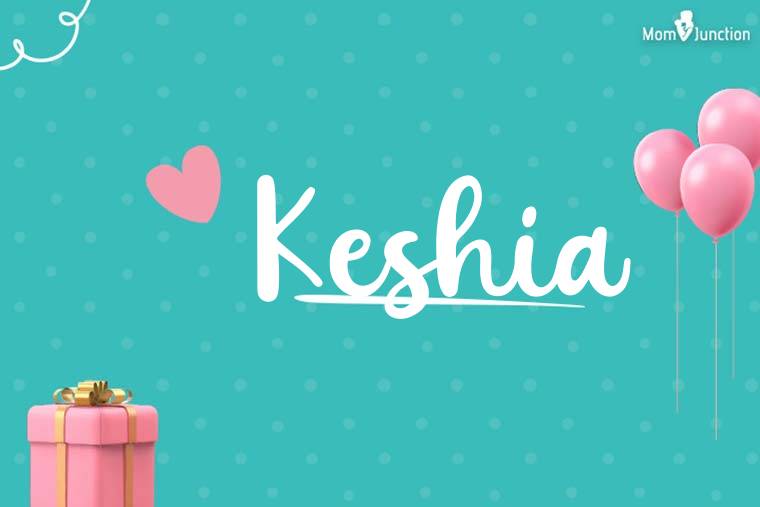 Keshia Birthday Wallpaper