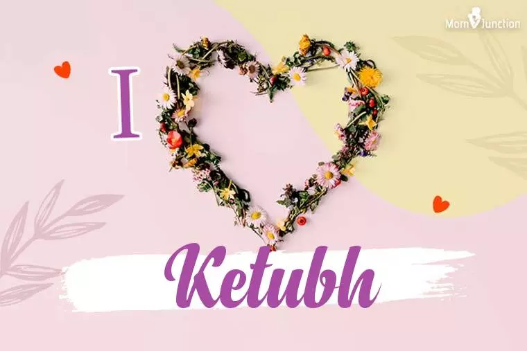 I Love Ketubh Wallpaper