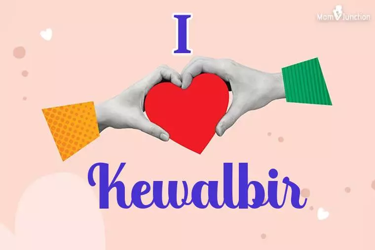 I Love Kewalbir Wallpaper