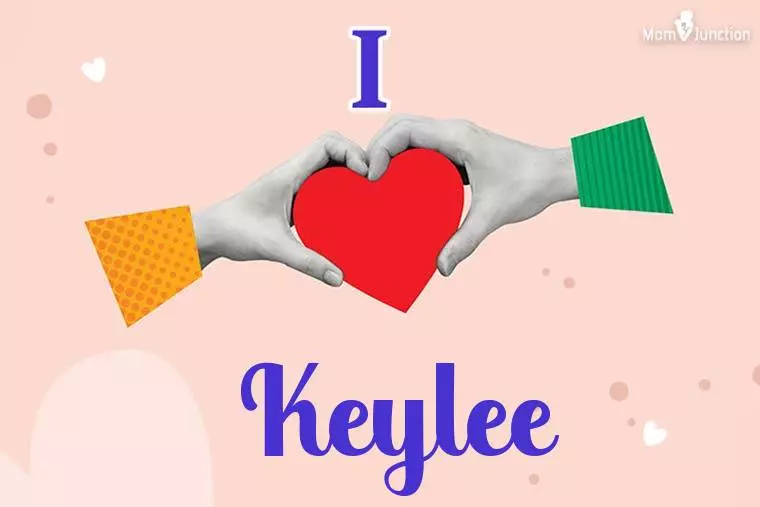 I Love Keylee Wallpaper