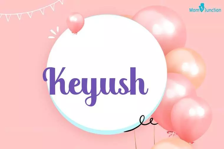 Keyush Birthday Wallpaper