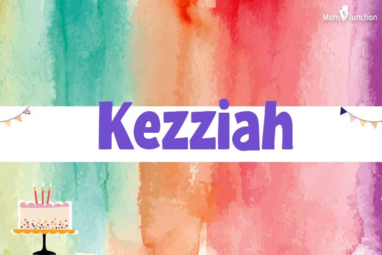Kezziah Birthday Wallpaper