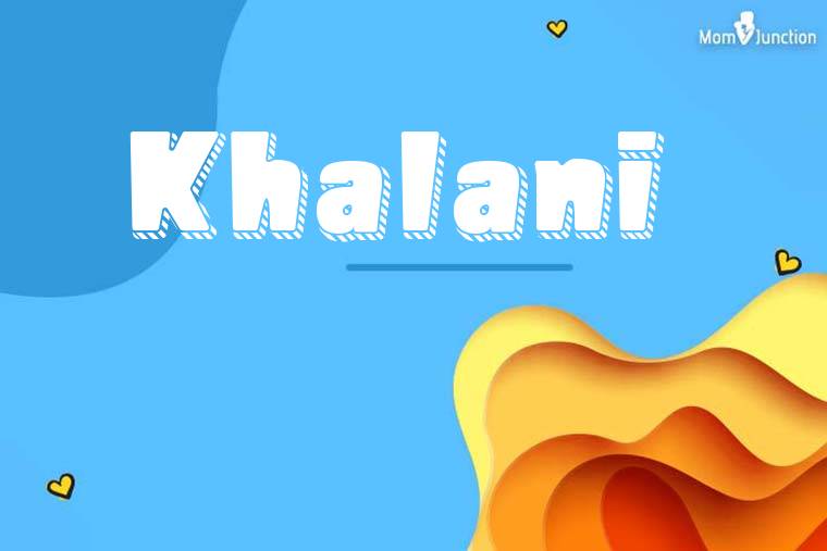 Khalani 3D Wallpaper