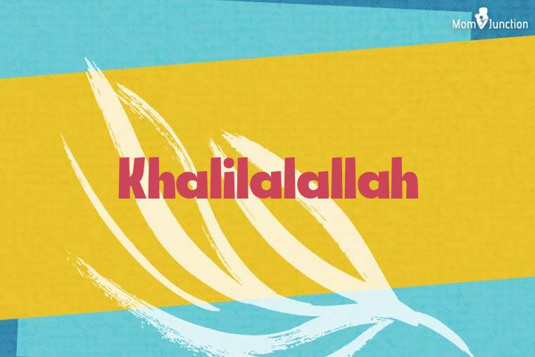 Khalilalallah Stylish Wallpaper