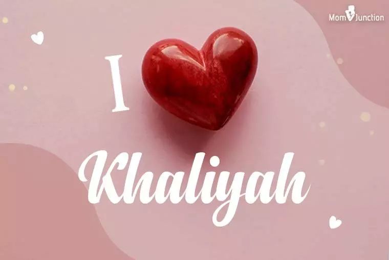 I Love Khaliyah Wallpaper