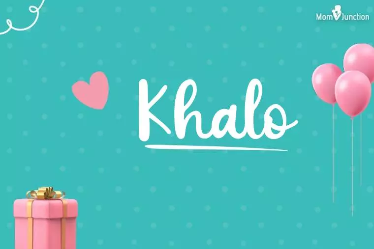 Khalo Birthday Wallpaper