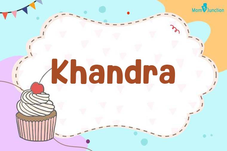 Khandra Birthday Wallpaper