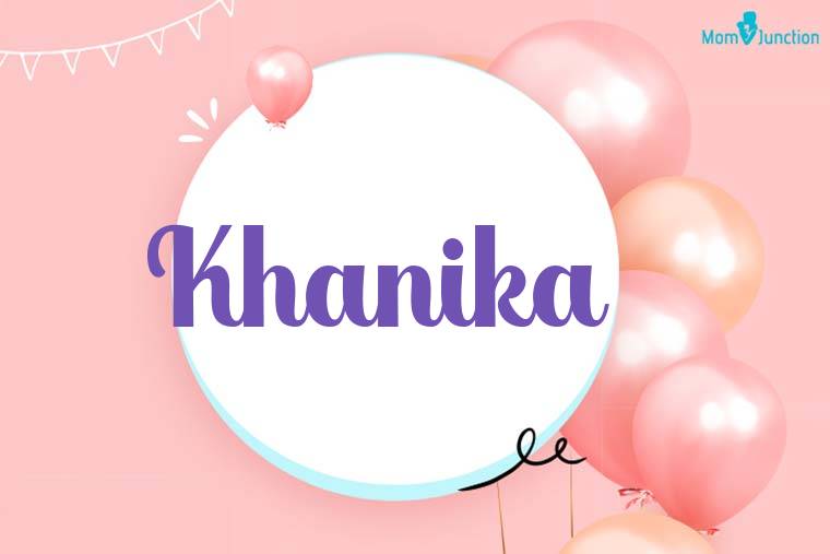 Khanika Birthday Wallpaper