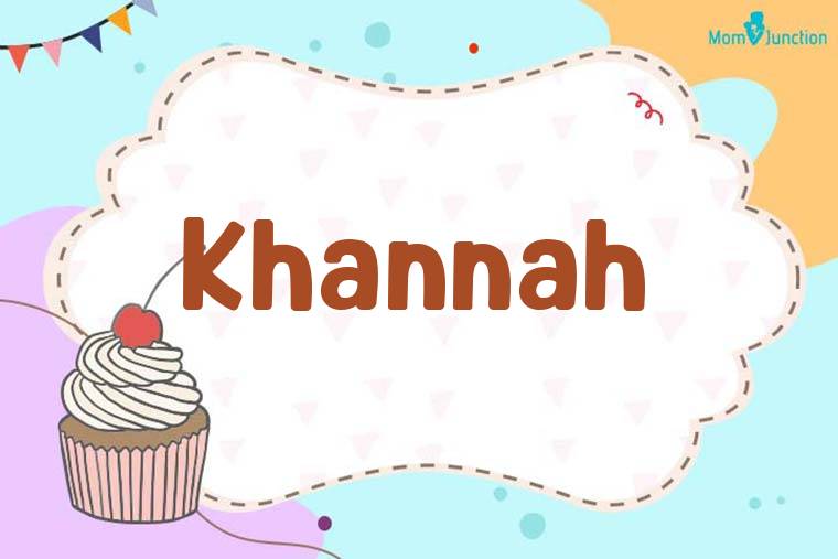 Khannah Birthday Wallpaper