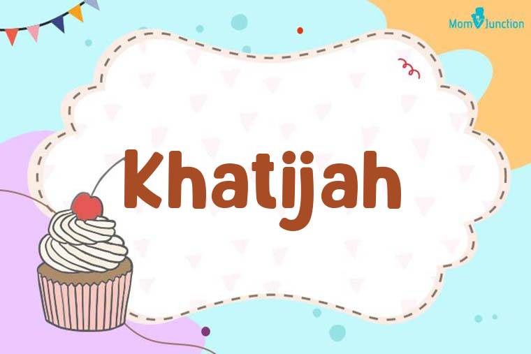 Khatijah Birthday Wallpaper