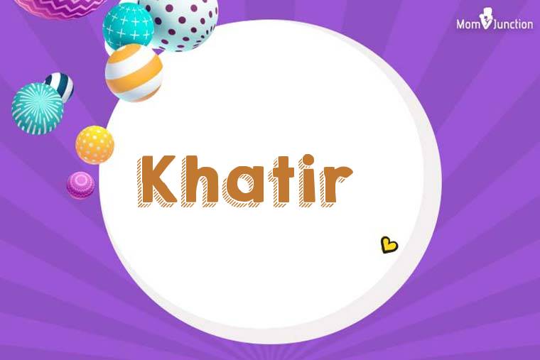 Khatir 3D Wallpaper