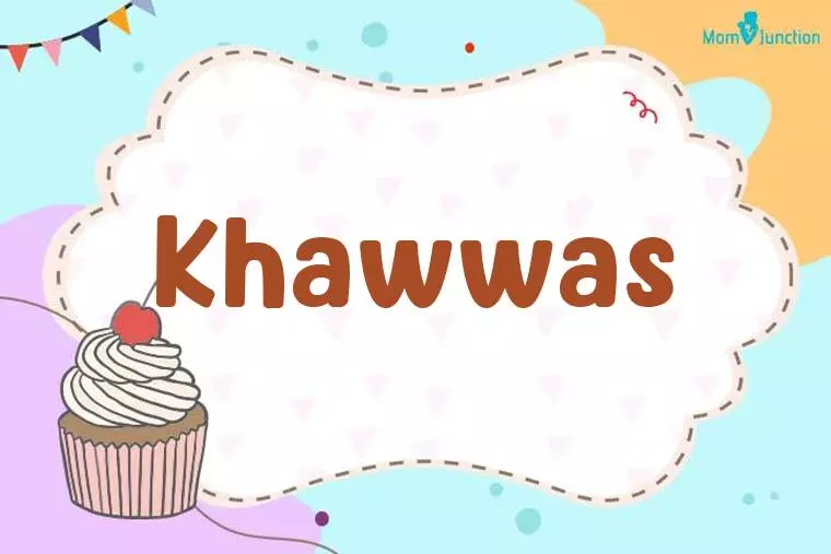 Khawwas Birthday Wallpaper