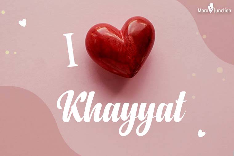 I Love Khayyat Wallpaper