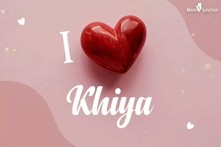 I Love Khiya Wallpaper