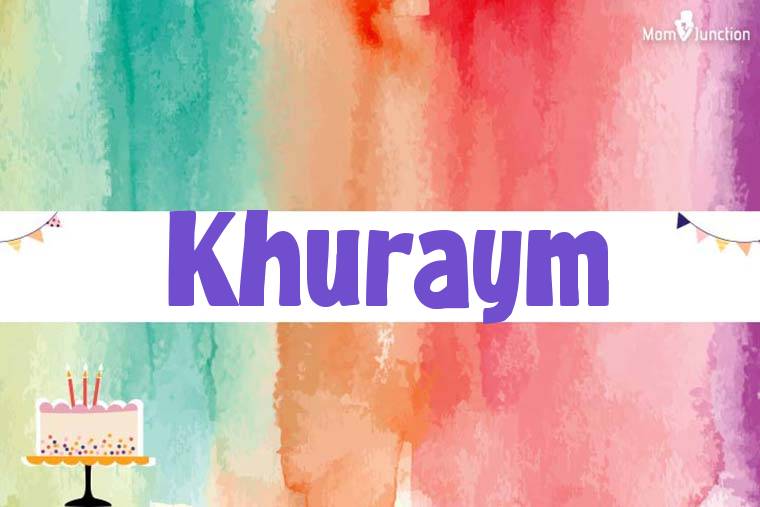 Khuraym Birthday Wallpaper