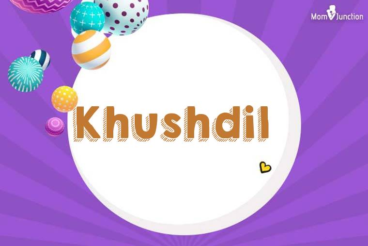 Khushdil 3D Wallpaper