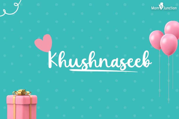 Khushnaseeb Birthday Wallpaper