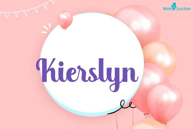 Kierslyn Birthday Wallpaper