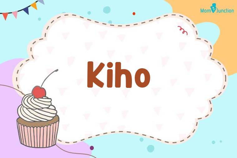 Kiho Birthday Wallpaper