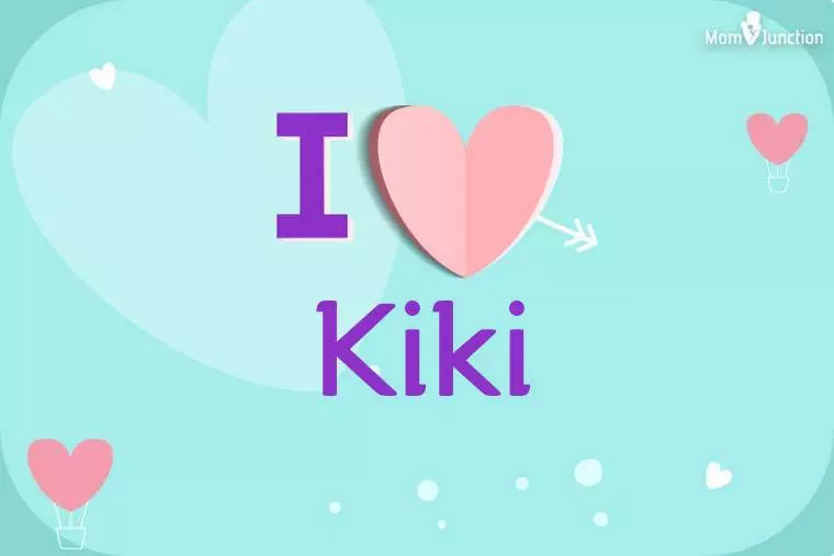 I Love Kiki Wallpaper