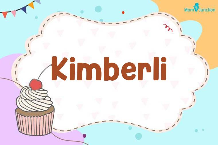 Kimberli Birthday Wallpaper