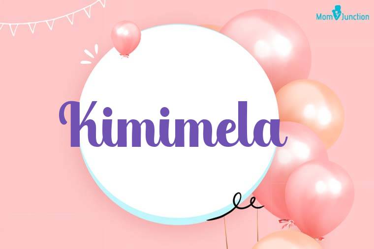Kimimela Birthday Wallpaper