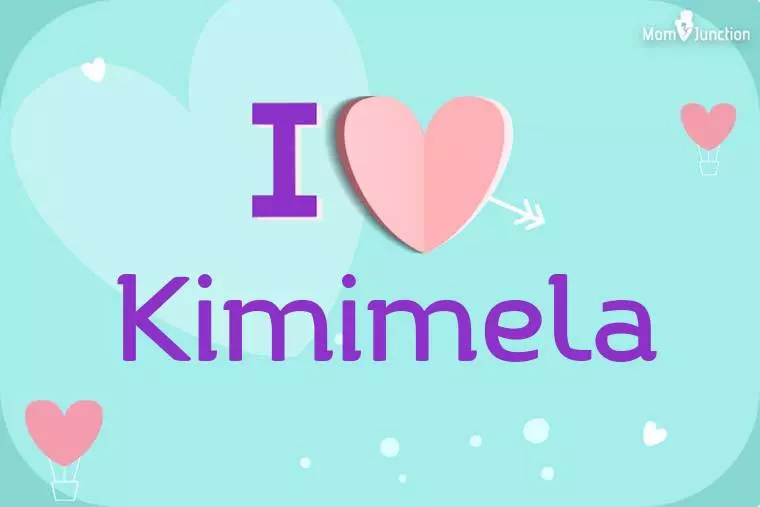 I Love Kimimela Wallpaper