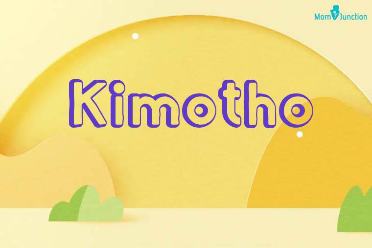 Kimotho 3D Wallpaper